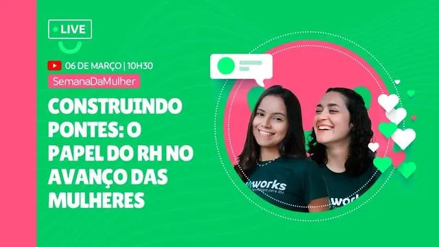 Dia 1:Construindo Pontes: O Papel do RH no Avanço das Mulheres